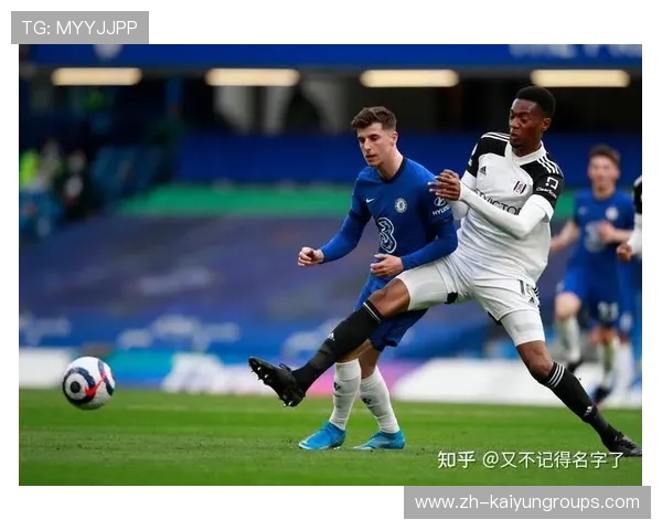 切尔西18岁天才炸裂全场，主帅狂赞：未来之王，切尔西资料